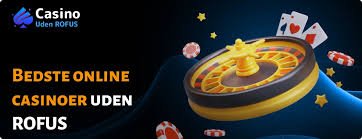 Online Casino Uden ROFUS Hurtig - Find Dine Favoritter